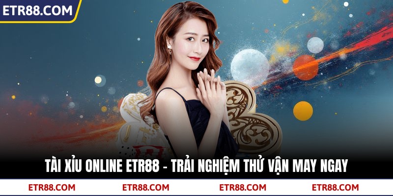Tài Xỉu Online TR88 - Trải Nghiệm Thử Vận May Ngay 2 Tài Xỉu Online TR88 - Trải Nghiệm Thử Vận May Ngay